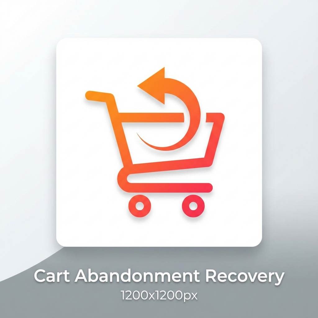 Cart Abandonment Recovery